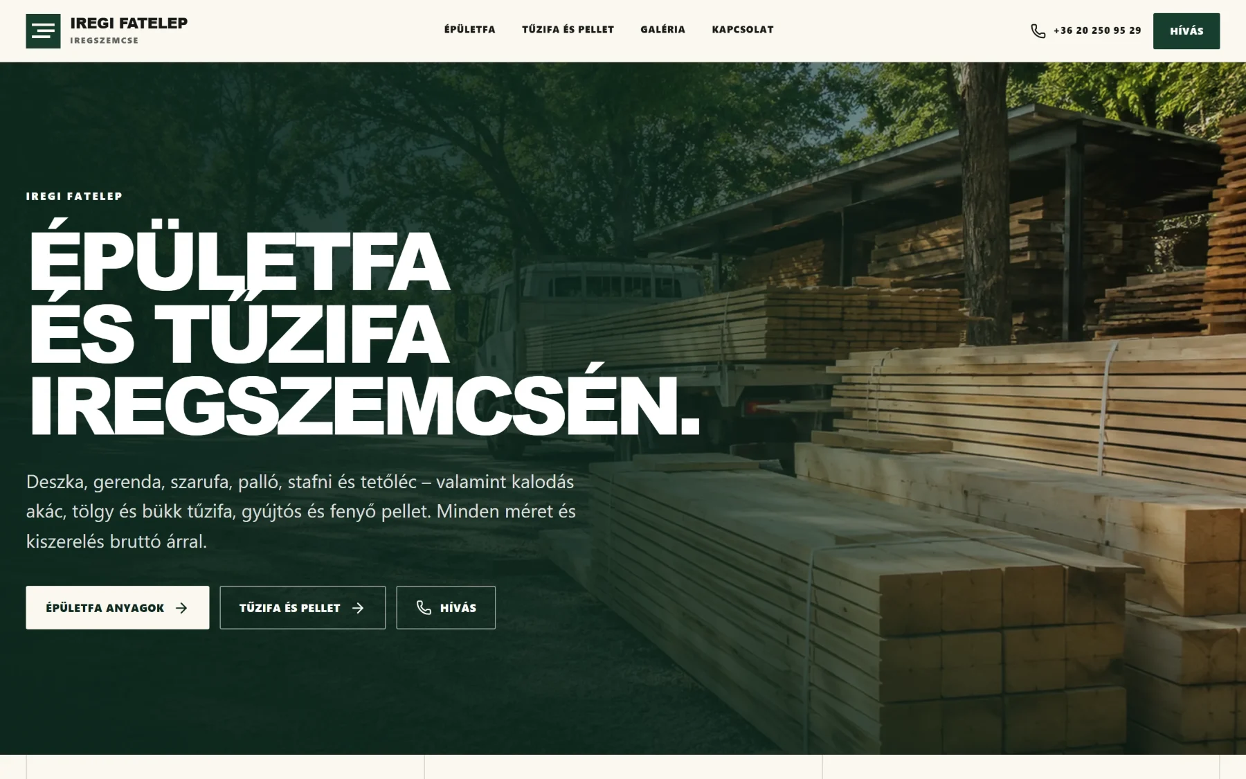 Iregi Fatelep website, first screen: “Building timber and firewood in Iregszemcse” over a photograph of the yard, with links to the timber and firewood price lists and a call button.
